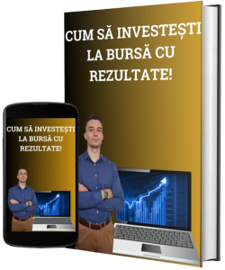 CUM SĂ INVESTEȘTI PROFITABIL LA BURSĂ, CHIAR DACĂ ACUM NU CUNOȘTI NIMIC!